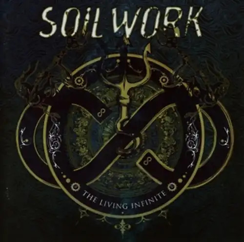 Soilwork the living infinite - soilwork,
