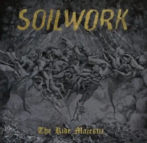 Soilwork the ride majestic - soilwork,
