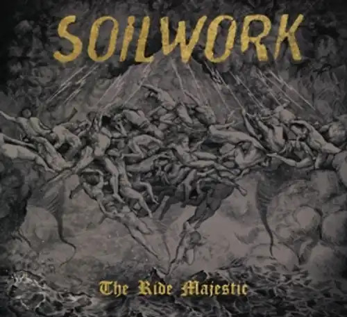 Soilwork the ride majestic - soilwork,